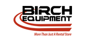 Birch Equipment logo, subtitled "More Than Just a Rental Store"